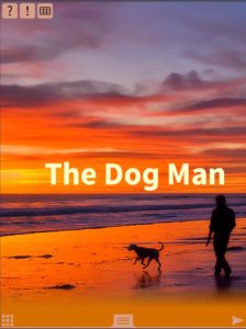 The Dog Man is a decodable book at TAP level 2 for teen and adult emergent readers