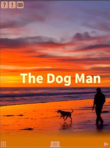 dog-man-decodable-book-reader-teens-teenagers-adults-dyslexics The Dog Man is a decodable book at TAP level 2 for teen and adult emergent readers