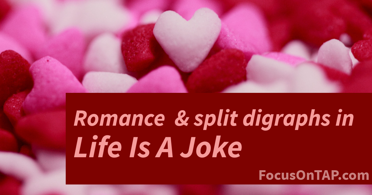 Phonics books for mature readers can be light-hearted too. Life Is A Joke is funny, touching story of Kate's crush on Jake.